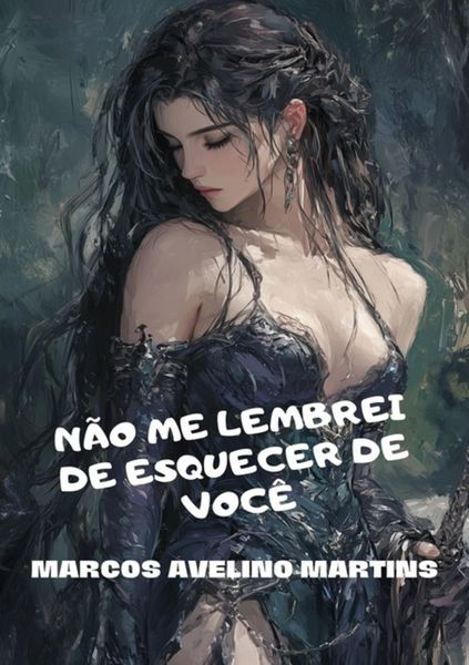 Produktbild: N&atilde;o Me Lembrei De Esquecer De Voc&ecirc;