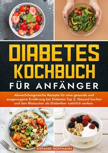 Produktbild: Diabetes Kochbuch f&uuml;r Anf&auml;nger