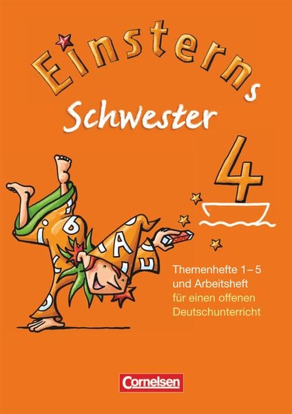 Einsterns Schwester - Sprache und Lesen 4. Schuljahr. Themenhefte 1-4: Projektheft und Arbeitsheft im Schuber