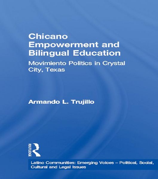 Produktbild: Chicano Empowerment and Bilingual Education