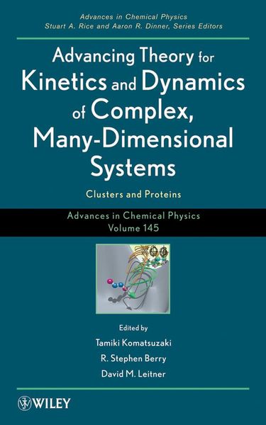 Produktbild: Advancing Theory for Kinetics and Dynamics of Complex, Many-Dimensional Systems