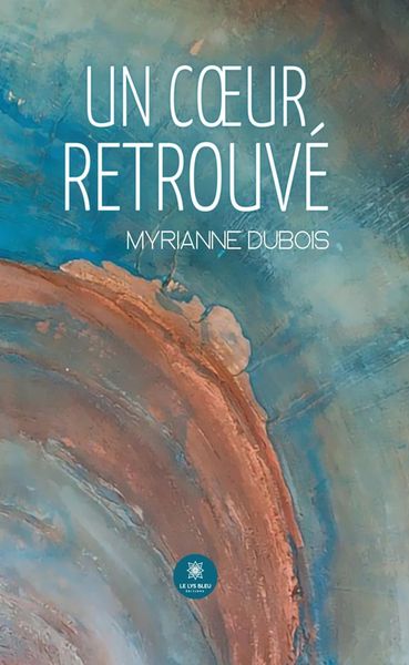 Produktbild: Un coeur retrouv&eacute;