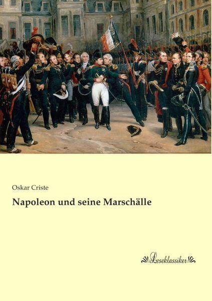 Produktbild: Napoleon und seine Marsch&auml;lle