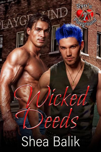 Produktbild: Wicked Deeds (Syn's Playground, #2)