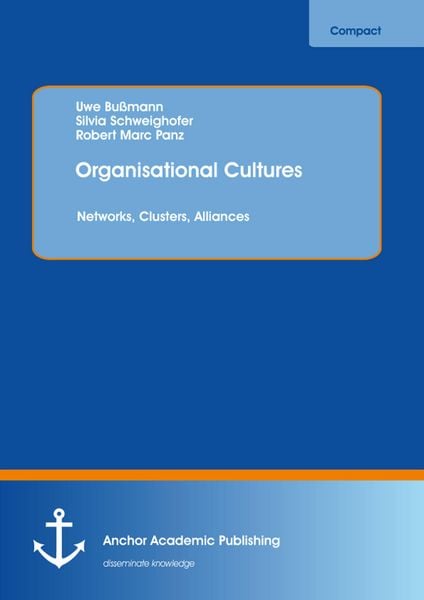 Produktbild: Organisational Cultures: Networks, Clusters, Alliances