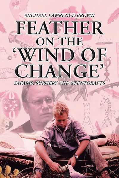 Produktbild: Feather on the 'Wind of Change' Safaris, Surgery and Stentgrafts