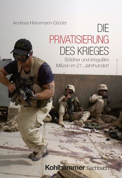 Produktbild: Die Privatisierung des Krieges