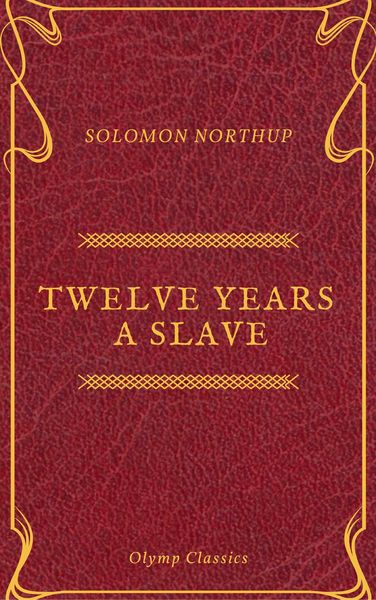 Produktbild: Twelve Years a Slave (Olymp Classics)