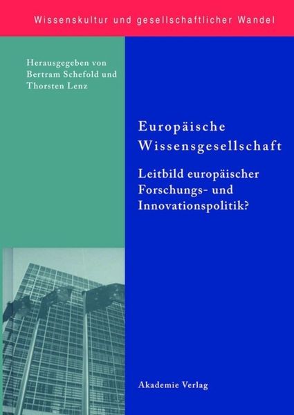Produktbild: Europ&auml;ische Wissensgesellschaft - Leitbild europ&auml;ischer Forschungs- und Innovationspolitik?