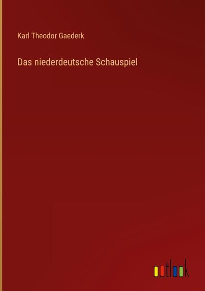 Produktbild: Das niederdeutsche Schauspiel