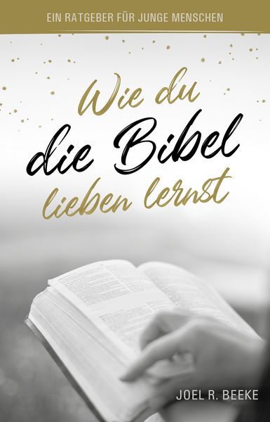 Produktbild: Wie du die Bibel lieben lernst