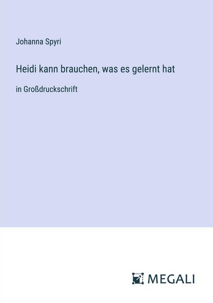 Produktbild: Heidi kann brauchen, was es gelernt hat