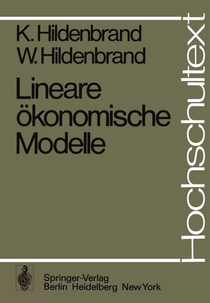 Lineare ökonomische Modelle, Taschenbuch von K. Hildenbrand , W. Hildenbrand, Springer Berlin, 9783540072591