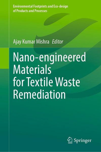 Produktbild: Nano-engineered Materials for Textile Waste Remediation