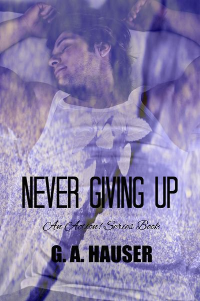 Produktbild: Never Giving Up; an Action! Series Book 63 (Action Series, #167)