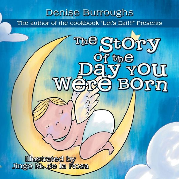 Produktbild: The Story of the Day You Were Born