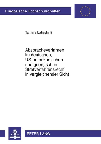 Produktbild: Abspracheverfahren im deutschen, US-amerikanischen und georgischen Strafverfahrensrecht in vergleichender Sicht