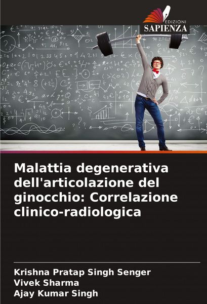 Produktbild: Malattia degenerativa dell'articolazione del ginocchio: Correlazione clinico-radiologica