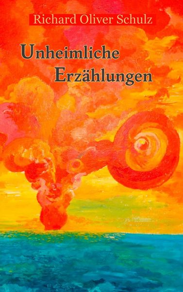 Produktbild: Unheimliche Erz&auml;hlungen