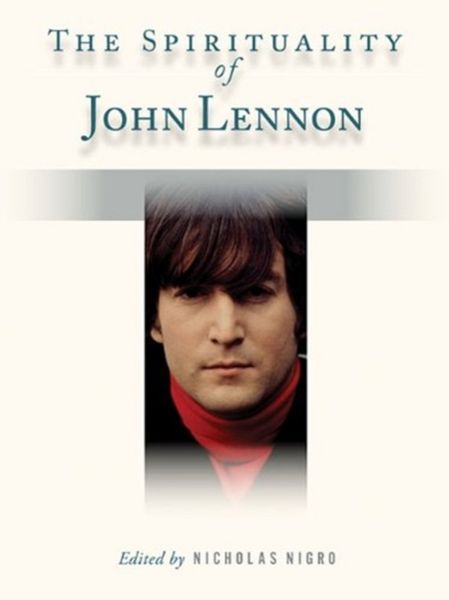 Produktbild: The Spirituality of John Lennon