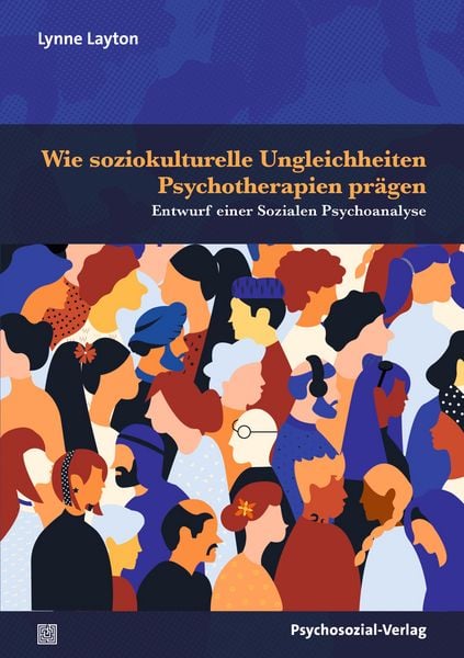 Produktbild: Wie soziokulturelle Ungleichheiten Psychotherapien pr&auml;gen