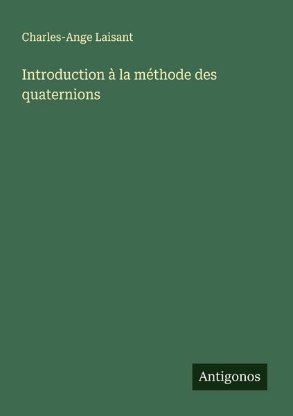 Produktbild: Introduction &agrave; la m&eacute;thode des quaternions