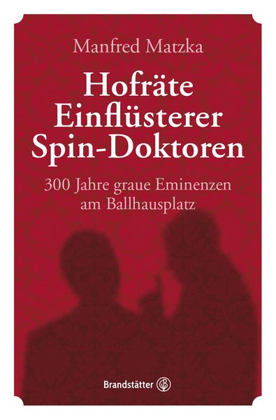 Produktbild: Hofr&auml;te, Einfl&uuml;sterer, Spin-Doktoren