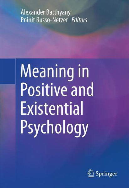 Produktbild: Meaning in Positive and Existential Psychology
