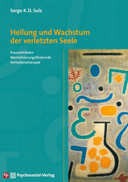 Produktbild: Heilung und Wachstum der verletzten Seele