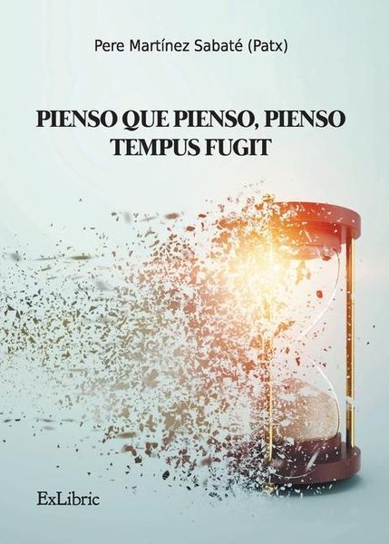 Produktbild: Pienso que pienso, pienso-Tempus fugit