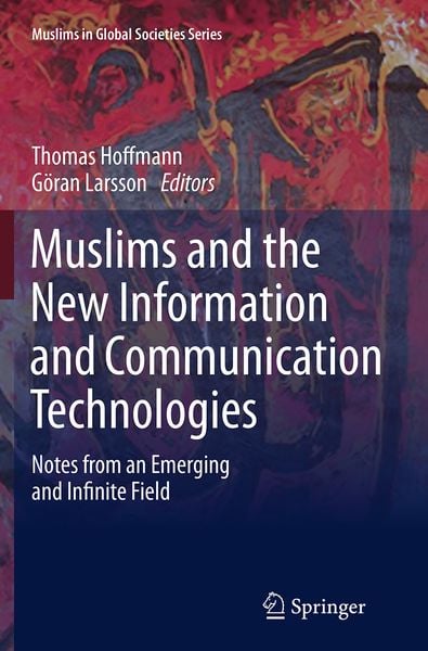 Produktbild: Muslims and the New Information and Communication Technologies
