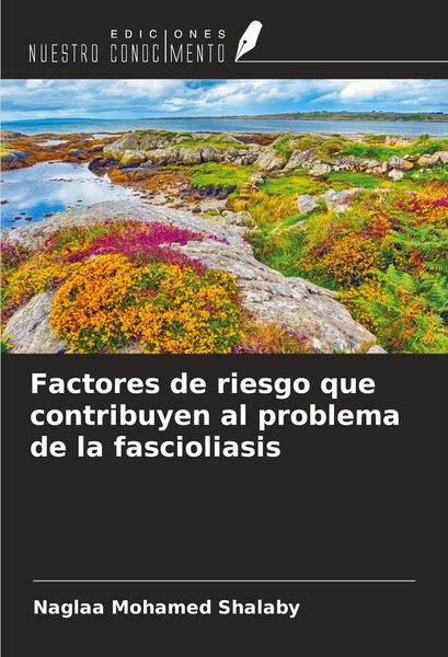 Produktbild: Factores de riesgo que contribuyen al problema de la fascioliasis