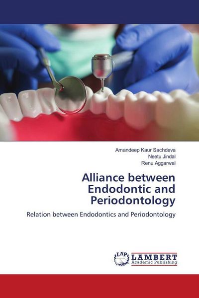Produktbild: Alliance between Endodontic and Periodontology