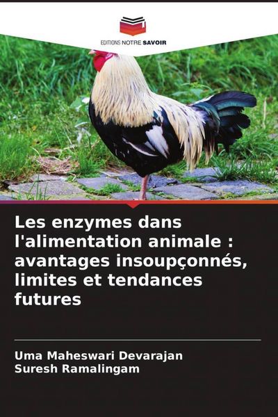 Produktbild: Les enzymes dans l'alimentation animale : avantages insoup&ccedil;onn&eacute;s, limites et tendances futures