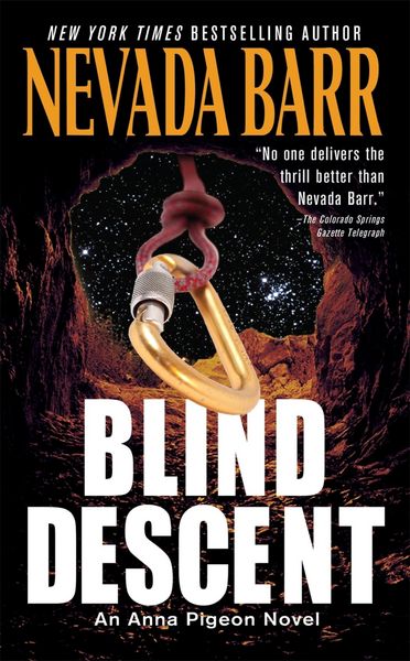 Produktbild: Blind Descent (Anna Pigeon Mysteries, Book 6)