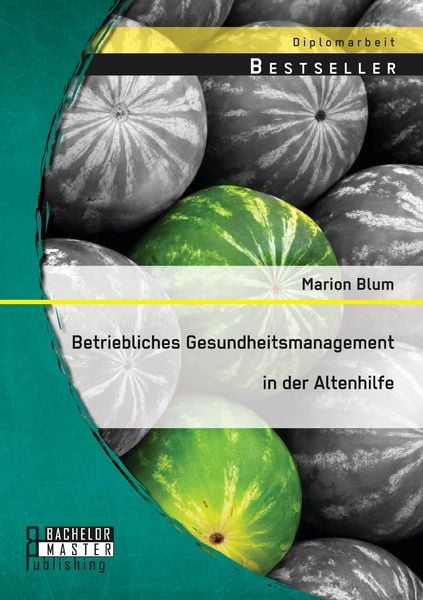 Produktbild: Betriebliches Gesundheitsmanagement in der Altenhilfe