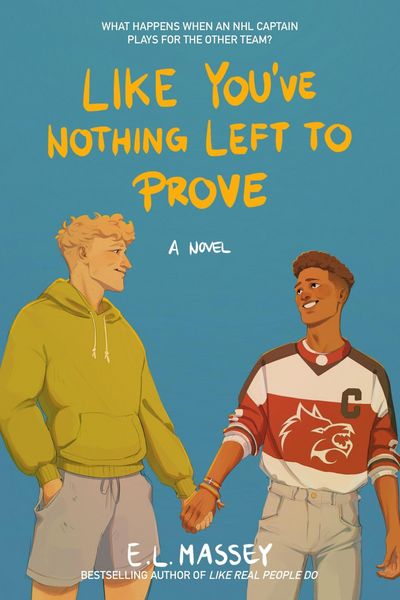 Produktbild: Like You've Nothing Left to Prove (Breakaway, #2)