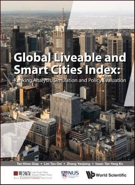 Produktbild: Global Liveable and Smart Cities Index: Ranking Analysis, Simulation and Policy Evaluation