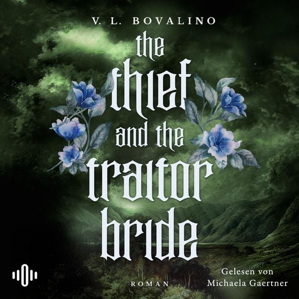Produktbild: The Thief and the Traitor Bride (The Hand and the Heart-Trilogie 2)