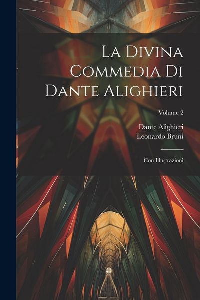 Produktbild: La Divina Commedia Di Dante Alighieri: Con Illustrazioni; Volume 2