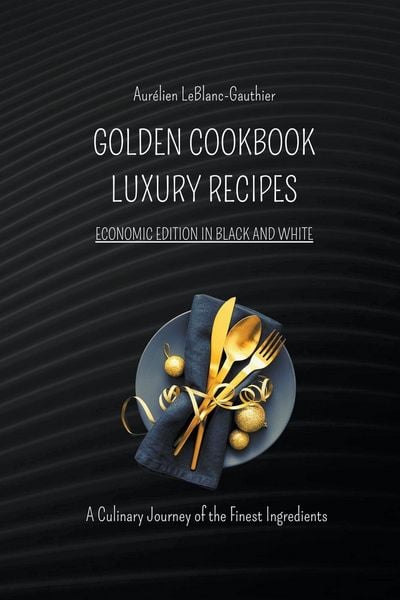 Produktbild: Luxury Recipes - Golden Cookbook in Black and White