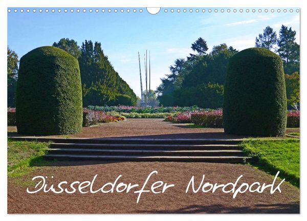Düsseldorfer Nordpark (Wandkalender 2026 DIN A3 quer), CALVENDO Monatskalender