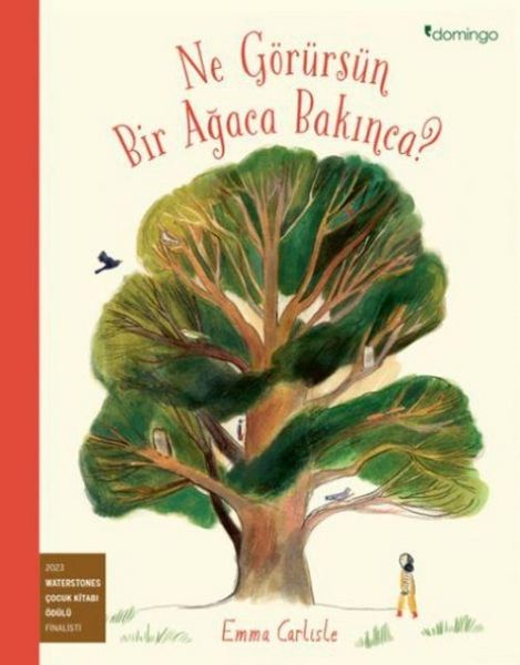Produktbild: Ne G&ouml;r&uuml;rs&uuml;n Bir Agaca Bakinca