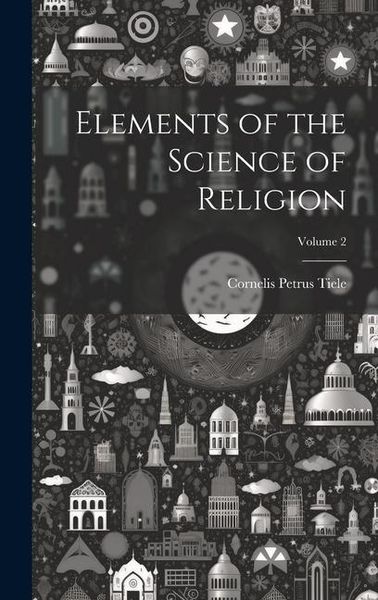 Produktbild: Elements of the Science of Religion; Volume 2