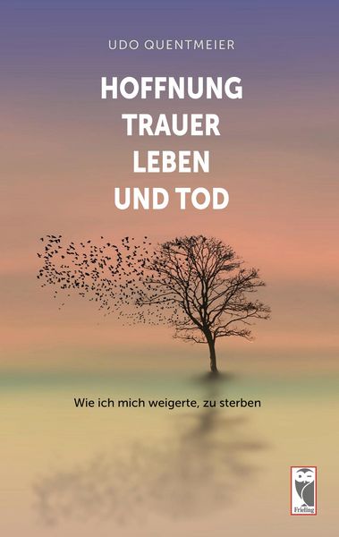 Produktbild: Hoffnung, Trauer, Leben und Tod