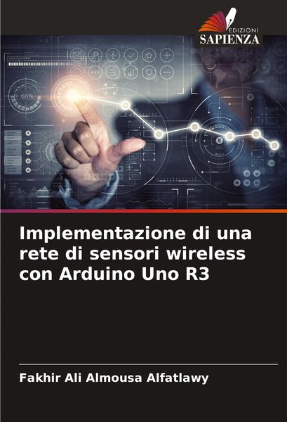 Produktbild: Implementazione di una rete di sensori wireless con Arduino Uno R3