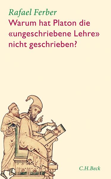 Produktbild: Warum hat Platon die 'ungeschriebene Lehre' nicht geschrieben?