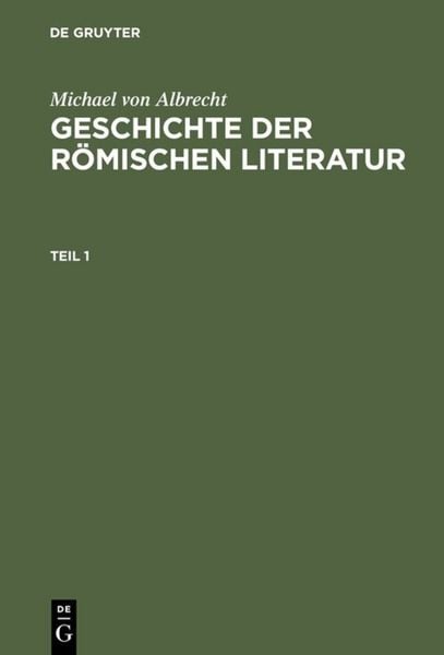Produktbild: Geschichte der r&ouml;mischen Literatur. Teil 1