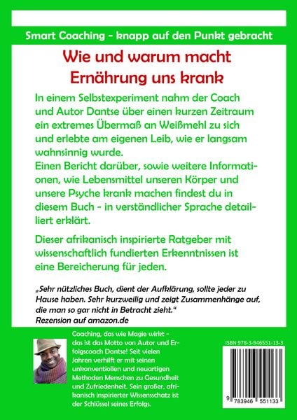 Produktbild: So macht uns Ern&auml;hrung krank und Wei&szlig;mehl bl&ouml;d: Welche Lebensmittel verursachen und verst&auml;rken welche Krankheiten?