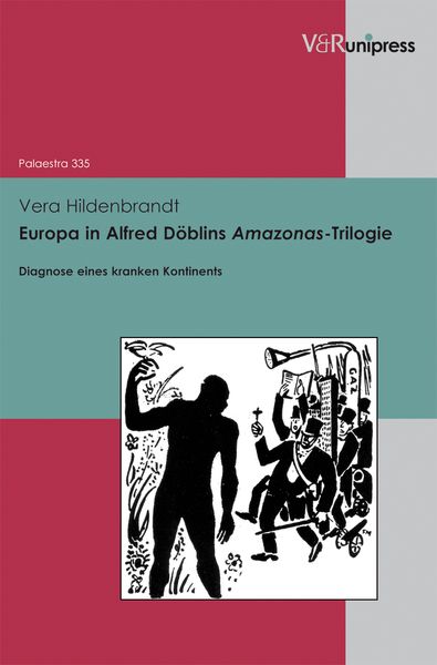 Produktbild: Europa in Alfred D&ouml;blins Amazonas-Trilogie